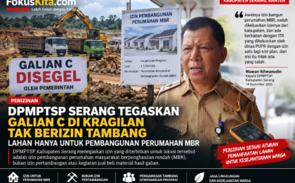 DPMPTSP Serang Tegaskan Galian C Kragilan Tak Berizin Tambang: Lahan Hanya untuk Perumahan MBR